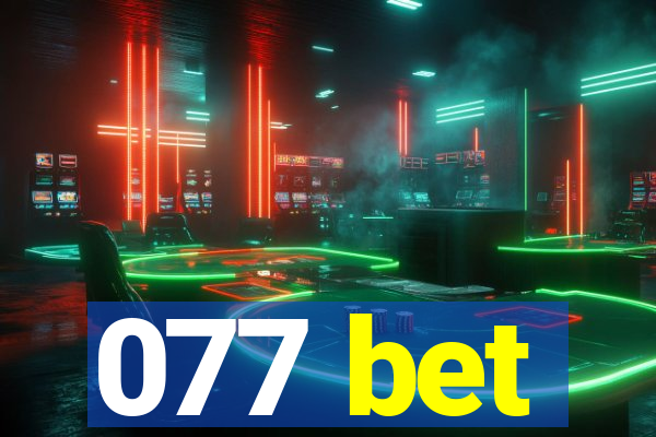 077 bet